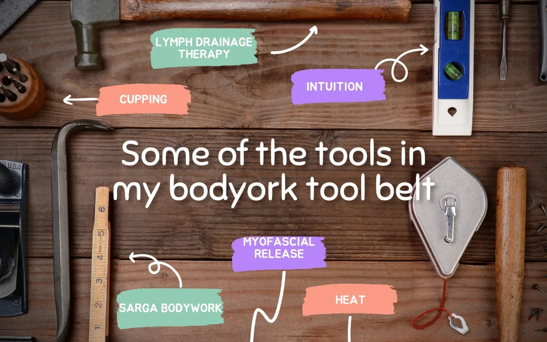 As Professional Bodyworkers, we all have many tools in our tool belts